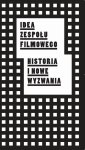 okłakda ebooka - Idea zespołu filmowego. Historia