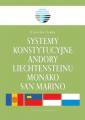 okładka książki - Systemy konstytucyjne Andory, Liechtensteinu,...