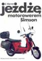 okładka książki - Jeżdżę motorowerem Simson