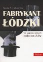 okładka książki - Fabrykant łódzki we wspomnieniach