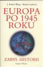 okładka książki - Europa po 1945 roku. Zarys historii