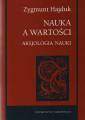 okładka książki - Nauka a wartości. Aksjologia nauki