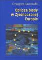 okładka książki - Oblicza biedy w Zjednoczonej Europie