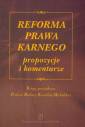 okładka książki - Reforma prawa karnego. Propozycje