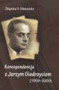 okładka książki - Korespondencja z Jerzym Giedroyciem