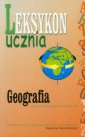 okładka książki - Geografia. Leksykon ucznia