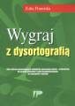 okładka książki - Wygraj z dysortografią. Zbiór ćwiczeń