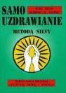 okładka książki - Samouzdrawianie Metodą Silvy