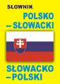 okładka książki - Słownik polsko-słowacki, słowacko-polski