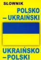 okładka książki - Słownik polsko-ukraiński ukraińsko-polski