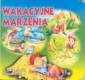 okładka książki - Wakacyjne marzenia