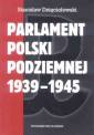 okładka książki - Parlament Polski Podziemnej 1939-1945