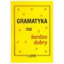 okładka książki - Gramatyka na bardzo dobry