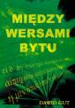 okładka książki - Między wersami bytu