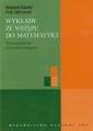 okładka książki - Wykłady ze wstępu do matematyki.