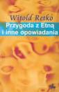 okładka książki - Przygoda z Etną i inne opowiadania