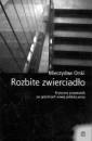 okładka książki - Rozbite zwierciadło